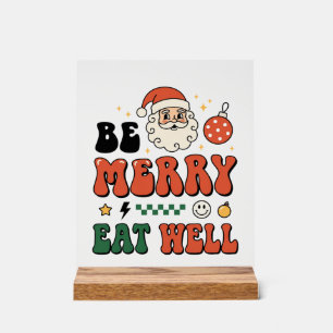 Panneau En Acrylique Conception de Noël soyez joyeux mangez bien Santa