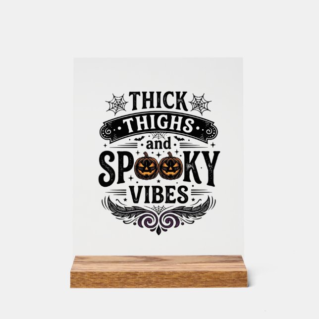 Panneau En Acrylique Conceptions de chemise Halloween Thick Thighs Spoo (Recto)
