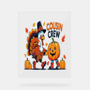 Panneau En Acrylique Cousin Crew Thanksgiving Citrouille