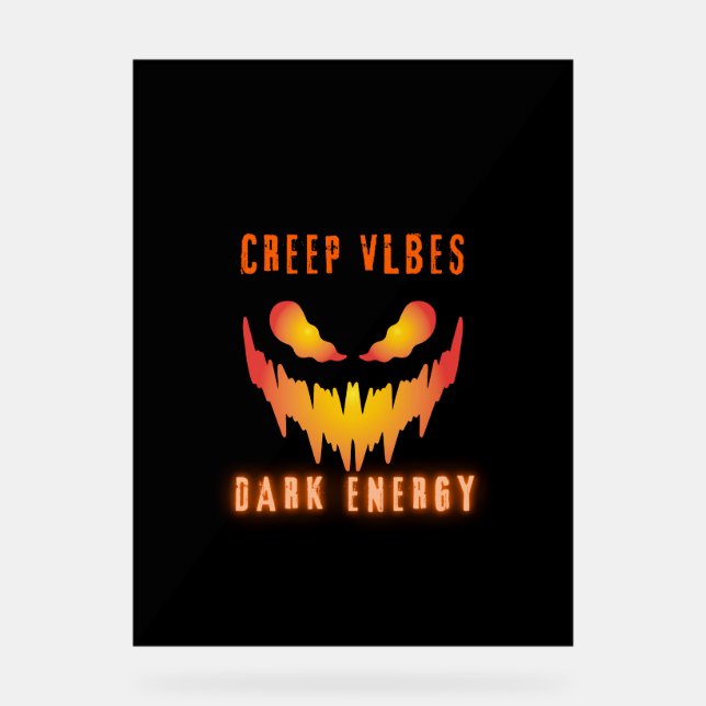 Panneau En Acrylique Creep Vibes Dark Energy _ Trendy Horror Streetwear (Recto)
