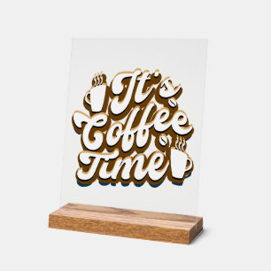 Panneau En Acrylique Cute café temps mot art