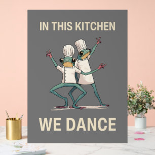 Panneau En Acrylique Dans Cette Cuisine Nous Dansons