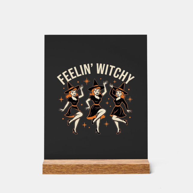 Panneau En Acrylique Danse de sorcière Halloween Feelin’ Witchy (Recto)