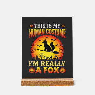 Panneau En Acrylique Déguisement Humain de Renard d'Halloween Drôle