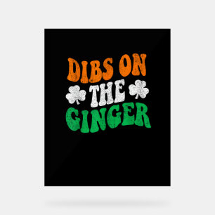 Panneau En Acrylique Dibs Sur Le Drapeau Irlandais Ginger Retro Drôle S