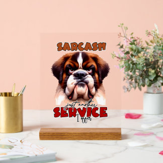 Panneau En Acrylique Drôle sarcasme chien mot art