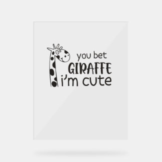 Panneau En Acrylique Drôle Tu paris Giraffe Je suis mignonne - Giraffe 