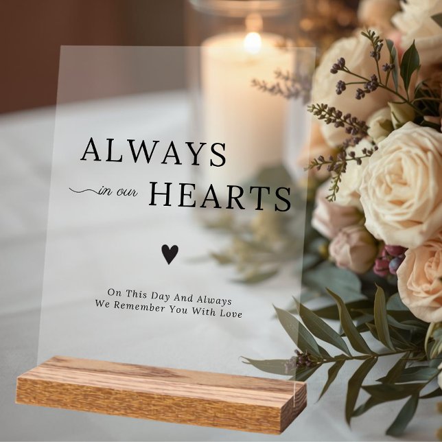 Panneau En Acrylique Elegant Always In Our Hearts Wedding Memorial (Elegant Always In Our Hearts Wedding Memorial Acrylic Sign)