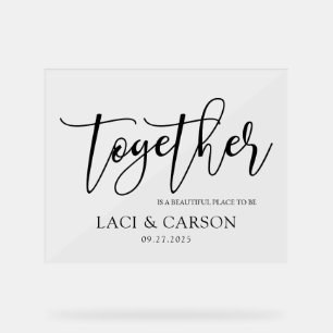 Panneau En Acrylique Ensemble est un bel endroit pour être Mariage sign
