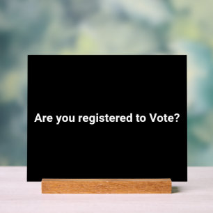 Panneau En Acrylique Êtes-vous inscrit pour voter ? minimaliste blanc n