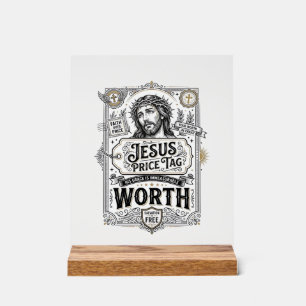 Panneau En Acrylique Étiquette de prix de Jésus vaut Étiquette de prix