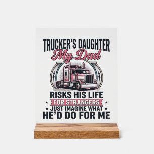 Panneau En Acrylique Fille de camionneur Papa camionneur fier