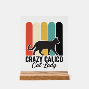 Panneau En Acrylique Folle Dame au Chat Calico Vintage Design Rétro Cha