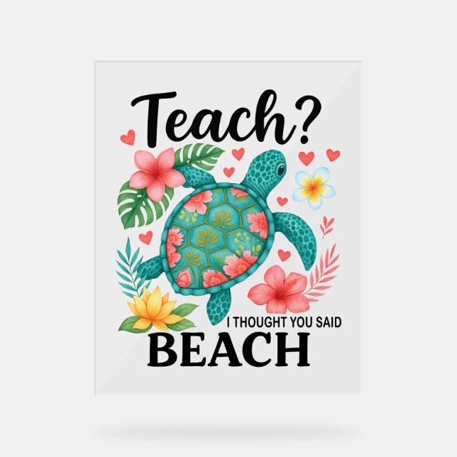 Panneau En Acrylique Funny Teacher Beach Tortue d'été (Recto)