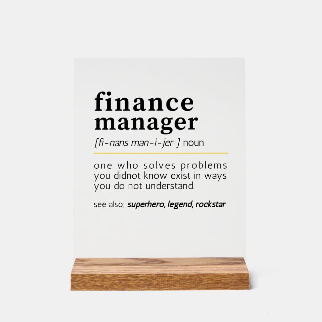 Panneau En Acrylique Gestionnaire des finances - Drôle de définition de (Recto)