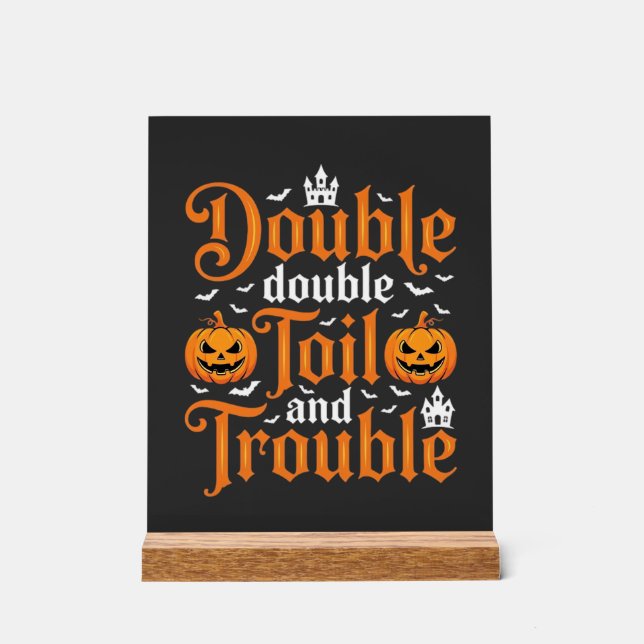 Panneau En Acrylique Halloween Double Double Toil and Trouble_1 (Recto)