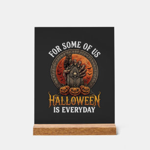 Panneau En Acrylique Halloween est tous les jours Monstre Main Pierre t