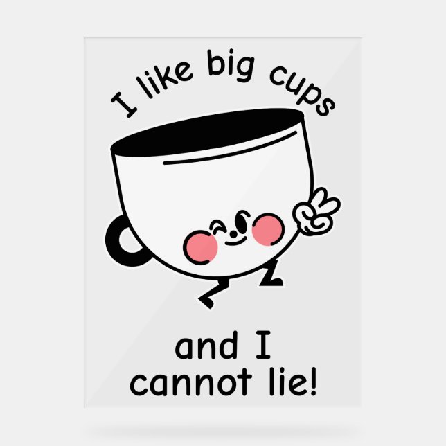 Panneau En Acrylique J'Aime Les Grosses Tasses - Symbole Acrylique Drôl (Recto)