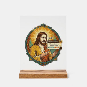 Panneau En Acrylique Jésus Mise à Jour Logcielle Ennuyeuse Pop Up Humou