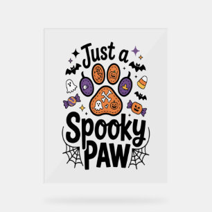 Panneau En Acrylique Juste Un PNG Paw Éffrayant, Halloween Chien