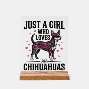 Panneau En Acrylique Juste Une Fille Qui Aime Les Chihuahuas Design De