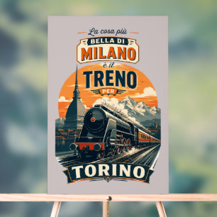 Panneau En Acrylique La Meilleure Chose à Milan C'est Le Train Pour Tur
