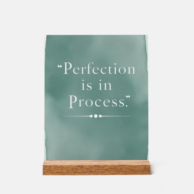 Panneau En Acrylique La perfection est dans le processus (Recto)