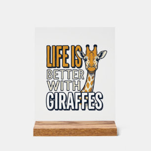 Panneau En Acrylique La vie est meilleure avec des girafes modèle de t-