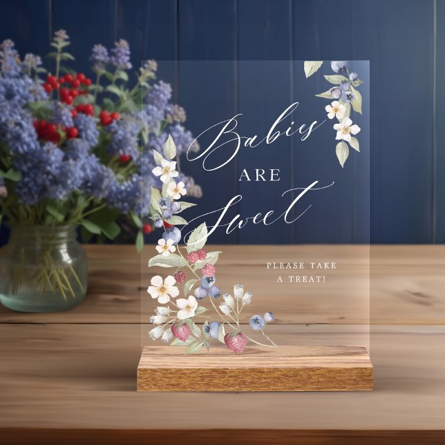 Panneau En Acrylique Les Bébés Sont Doux Prenez Une Geste Berries & Fle (Babies Are Sweet Take A Treat Berries & Flowers Acrylic Sign)