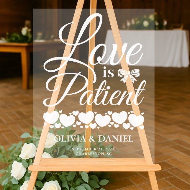 Panneau En Acrylique  Love is Patient Wedding Welcome (Créateur téléchargé)