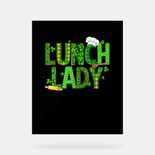 Panneau En Acrylique Lunch Lady Happy St Patrick's Day Cafeteria Travai