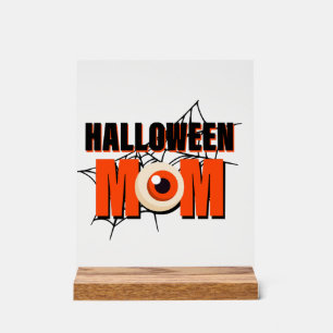 Panneau En Acrylique Maman Halloween - Déguisement Halloween