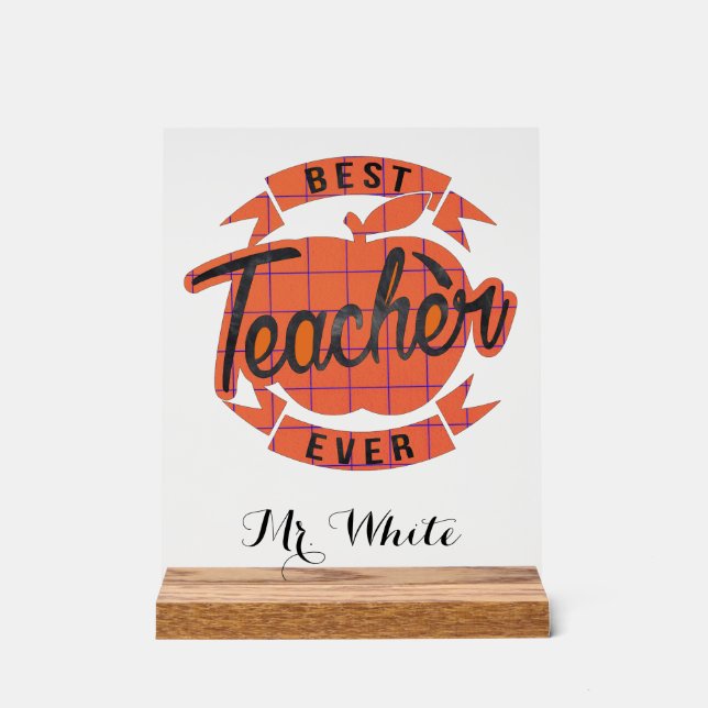 Panneau En Acrylique Meilleur enseignant jamais présenter personnalisé (Recto)