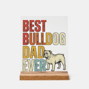 Panneau En Acrylique Meilleur Papa Bouledogue Ever Vintage Gravure T-Sh