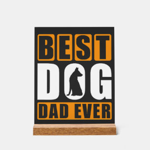 Panneau En Acrylique Meilleur papa pour chien de tous les temps