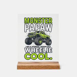 Panneau En Acrylique Monstre Papaw Roues Cool Drôle Monstre Camion Dési