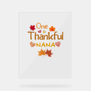 Panneau En Acrylique one thankful nana thanksgiving day familching