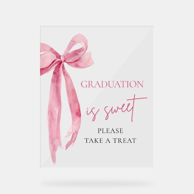 Panneau En Acrylique Pink Bow Graduation is Sweet Please Take A Treat (Recto)