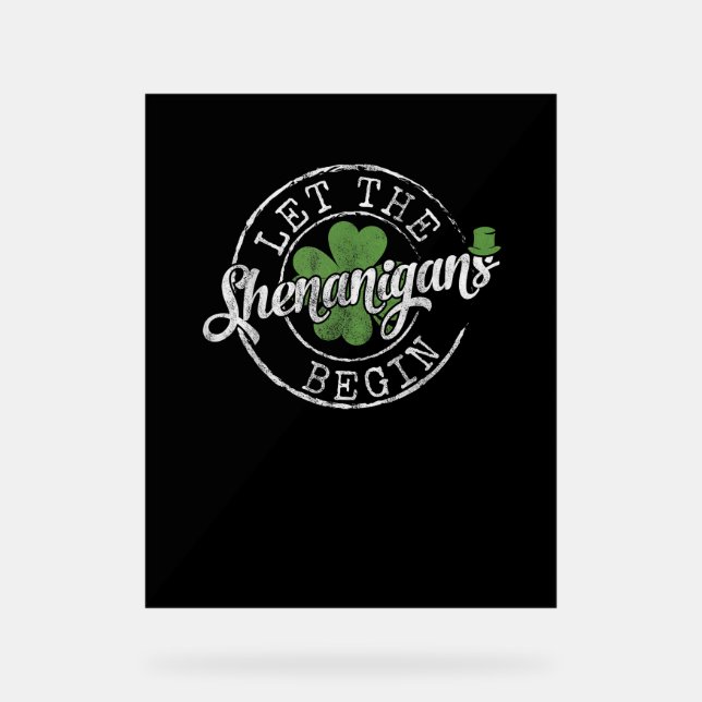 Panneau En Acrylique Que Les Shenanigans Commencent À Drôle Clovers St  (Recto)