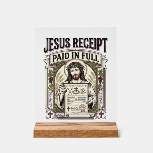 Panneau En Acrylique Reçu de Jésus payé en totalité Reçu de Jésus payé