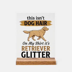 Panneau En Acrylique Récupérateur Paillettes Amoureux de Chien Drôle De