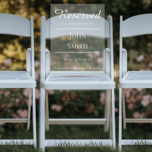 Panneau En Acrylique Reserved in Memorial - Wedding Seat Sign (Wedding Memorial Reserved Seat Clear Acrylic Sign)