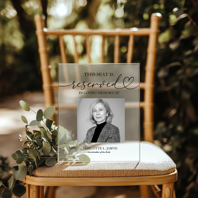 Panneau En Acrylique Reserved Seat Memorial Wedding Photo Sign Plaque (Créateur téléchargé)