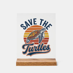 Panneau En Acrylique Sauver les tortues Design de T-Shirt de Tortue de 