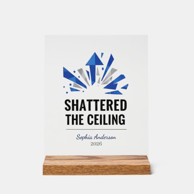 Panneau En Acrylique Shattered The Ceiling | Personalized (Recto)