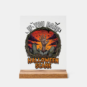Panneau En Acrylique Si Vous Osez Halloween Épouvante Main de Zombie Pi