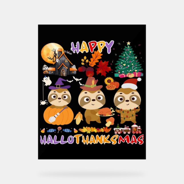 Panneau En Acrylique Sloth Hallothanksmas heureux Drôle Halloween Thank (Recto)