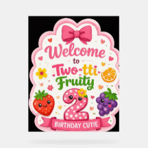 Tableau de bienvenue anniversaire Two-tti Fruity