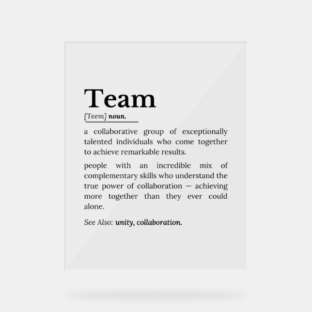Panneau En Acrylique Team Definition – The Power of Collaboration  (Recto)