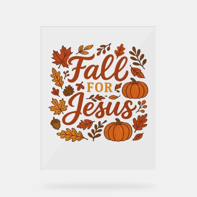 Panneau En Acrylique Tomber Pour Jésus Automne Citrouille Foi Chrétienn (Recto)